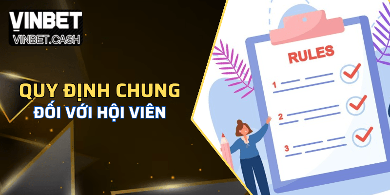 Điều khoản và điều kiện dành cho thành viên